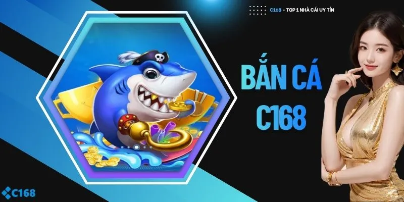 Bắn cá C168